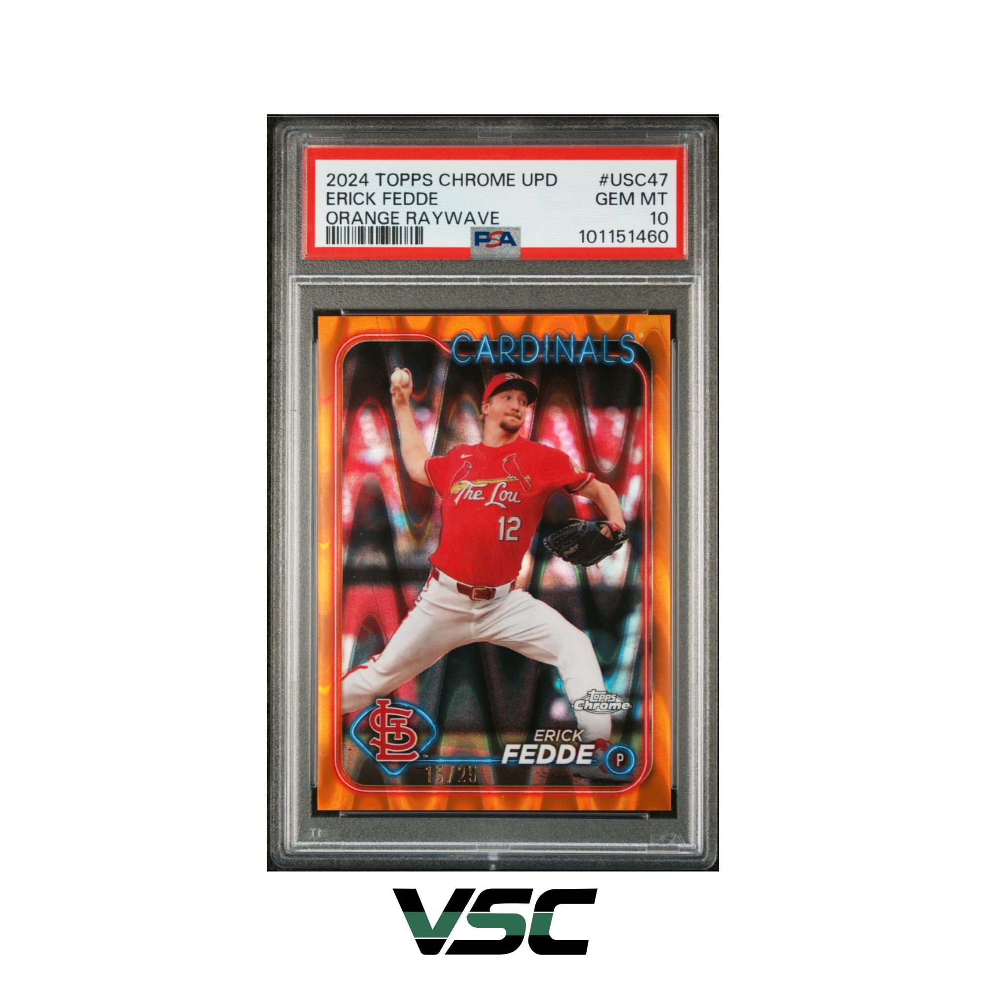 2024 Topps Chrome Update · Erick Fedde · USC47 · PSA 10